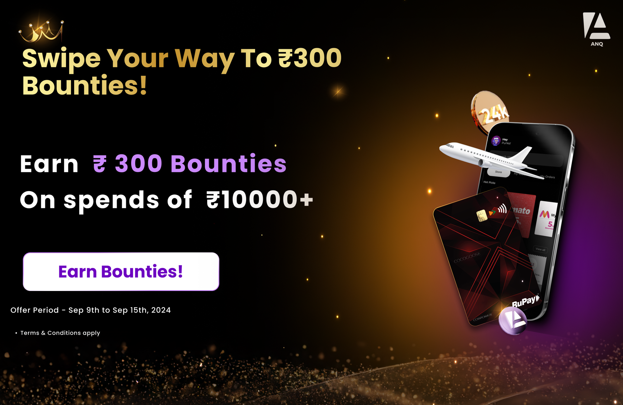 Swipe Your Way to ₹300 Bounties!