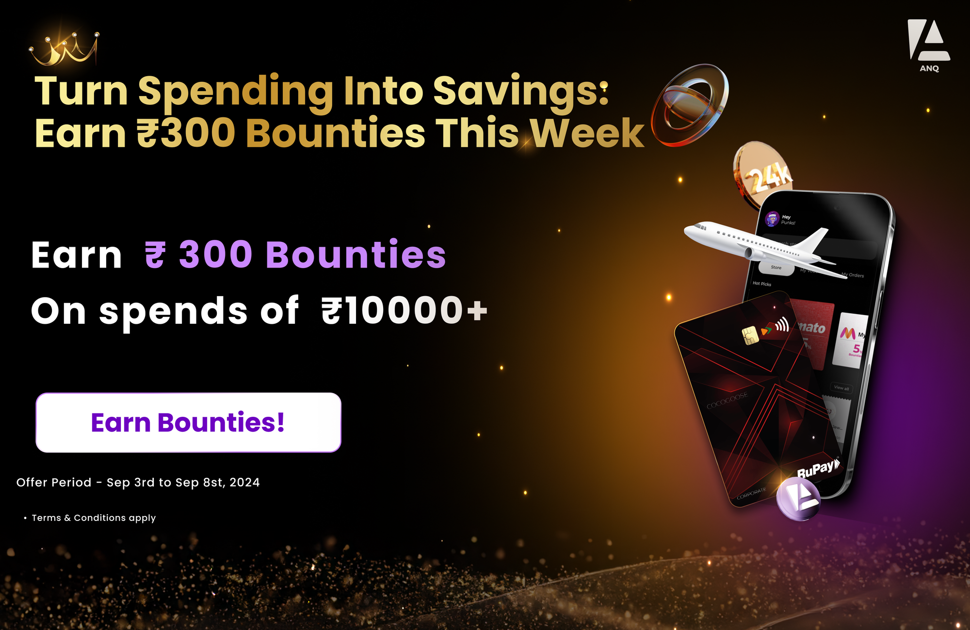 Turn Spending into Savings: Earn ₹300 Bounties This Week