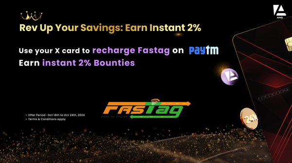 Rev up your Savings with 2% Bounties on Paytm Fastag Recharges!