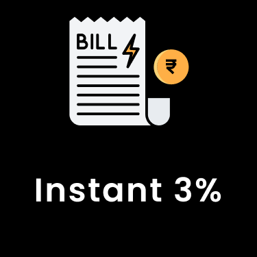 Maximize Your Rewards with 3% Instant Bounties on All Bill Payments!